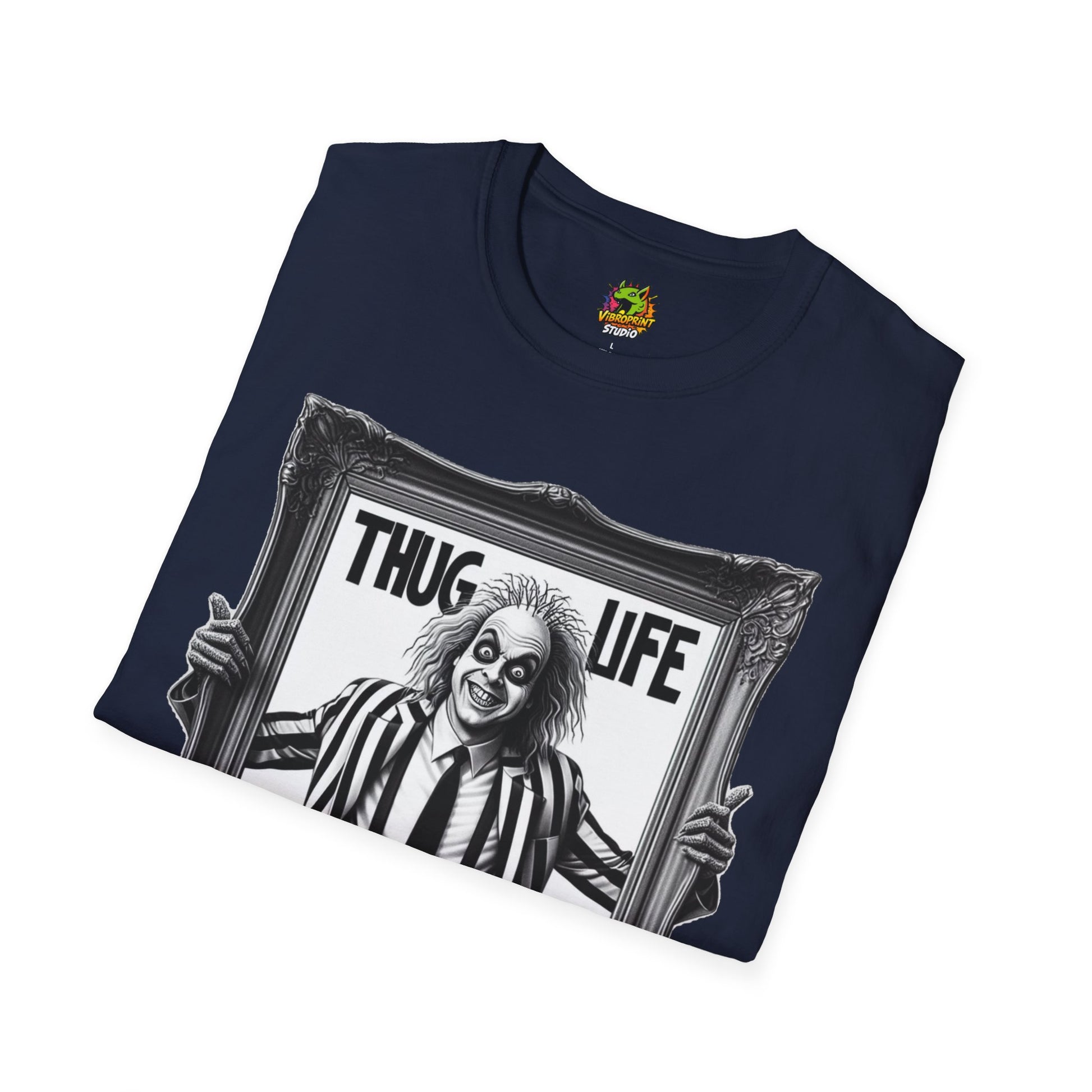 Halloween - Beetlejuice Shirt | Funny Thug Life Halloween Tee | Beetlejuice Graphic T-Shirt for Halloween - custom-made. perfect gift idea. Order yours now and stand out with this exclusive piece!