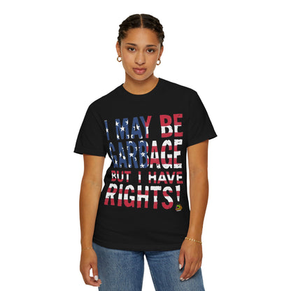 Election - Garbage Rights T-Shirt - Trump Election Campaign Tee, Celebrate American Values with Humor and Patriotism - custom-made. perfect gift idea. Order yours now and stand out with this exclusive piece!