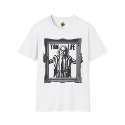 Beetlejuice - Beetlejuice Shirt | Funny Thug Life Halloween Tee | Beetlejuice Graphic T-Shirt for Halloween - premium material. limited stock. Order yours now and stand out with this exclusive piece!